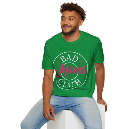 Funny Bad Moms Clubs New Mom Memer Sarcastic Woman Gift T-Shirt