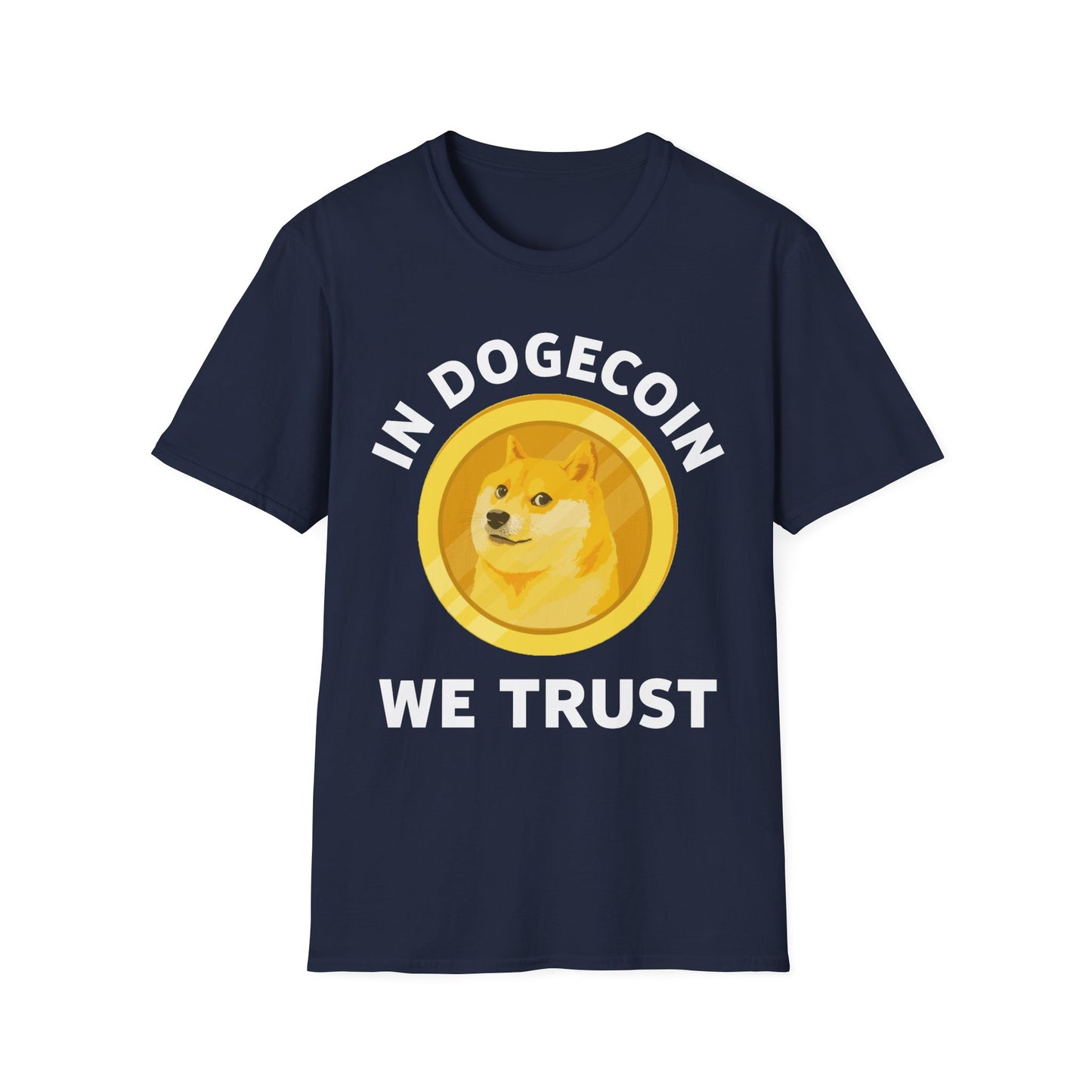 In Dogecoin We Trust Blockchain Doge Cryptocurrency T Shirt