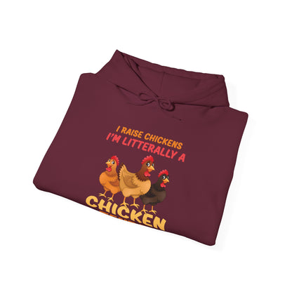 Funny I Raise Chickens I'm Literally a Chicken Tender Funny Farmer Hoodie For Men Women Hoodie