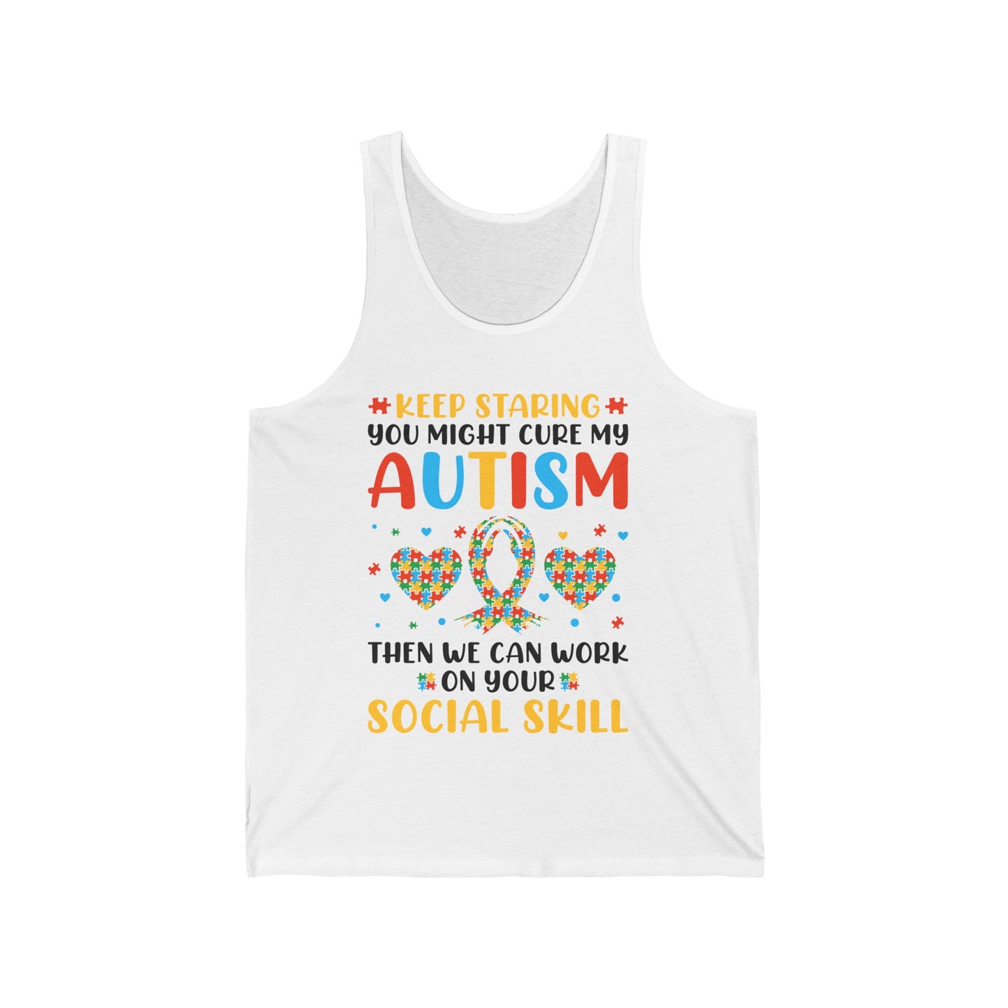 Autism Awareness Keep Staring Autistic Awareness Gift Tank Top For Men Women Kids