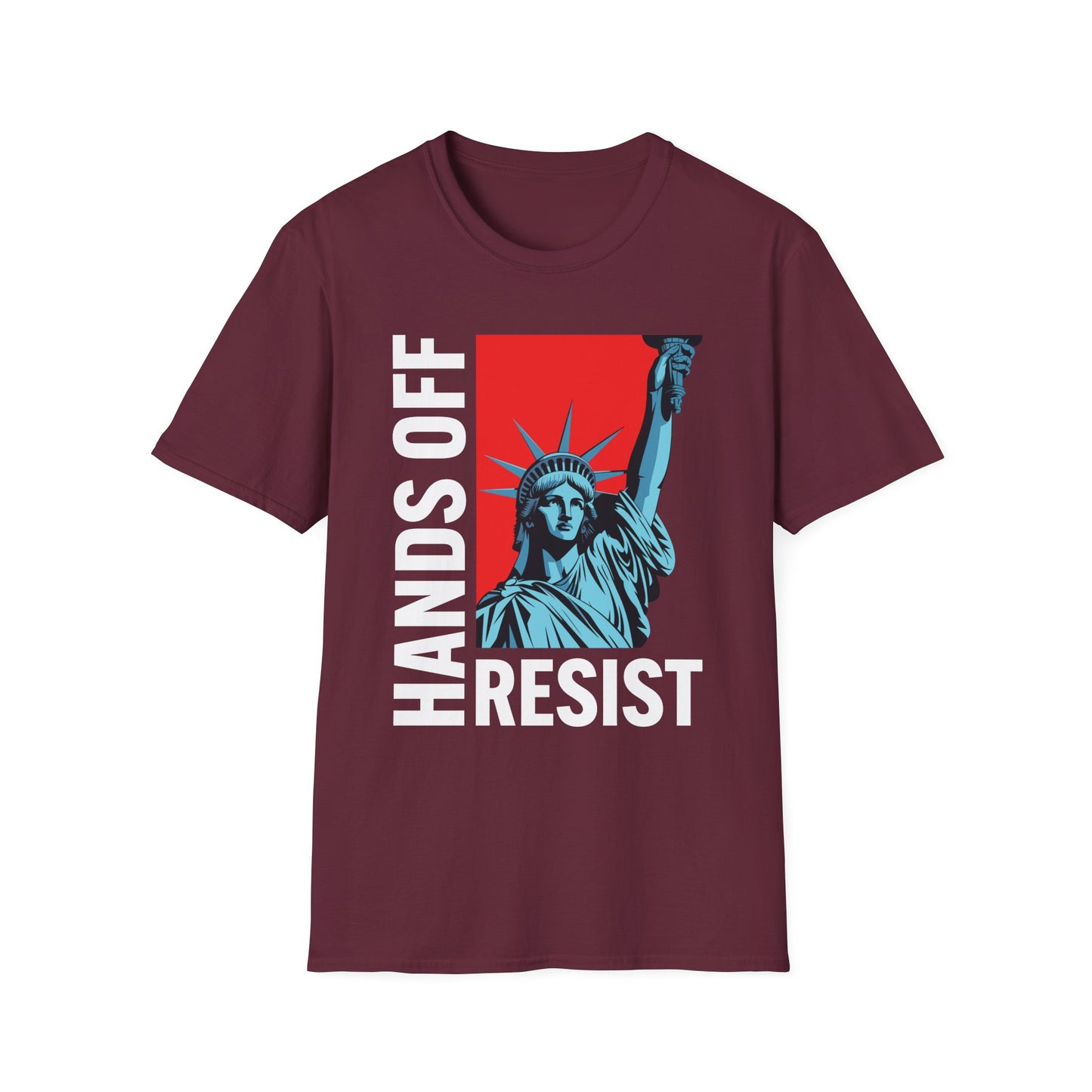 Resist Statue of Liberty Hands Off Resistance Protest T-Shirt For Men Women