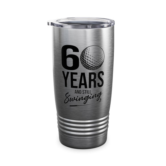 60 Years And Still Swinging 60th Birthday Funny Golf Club Tumbler