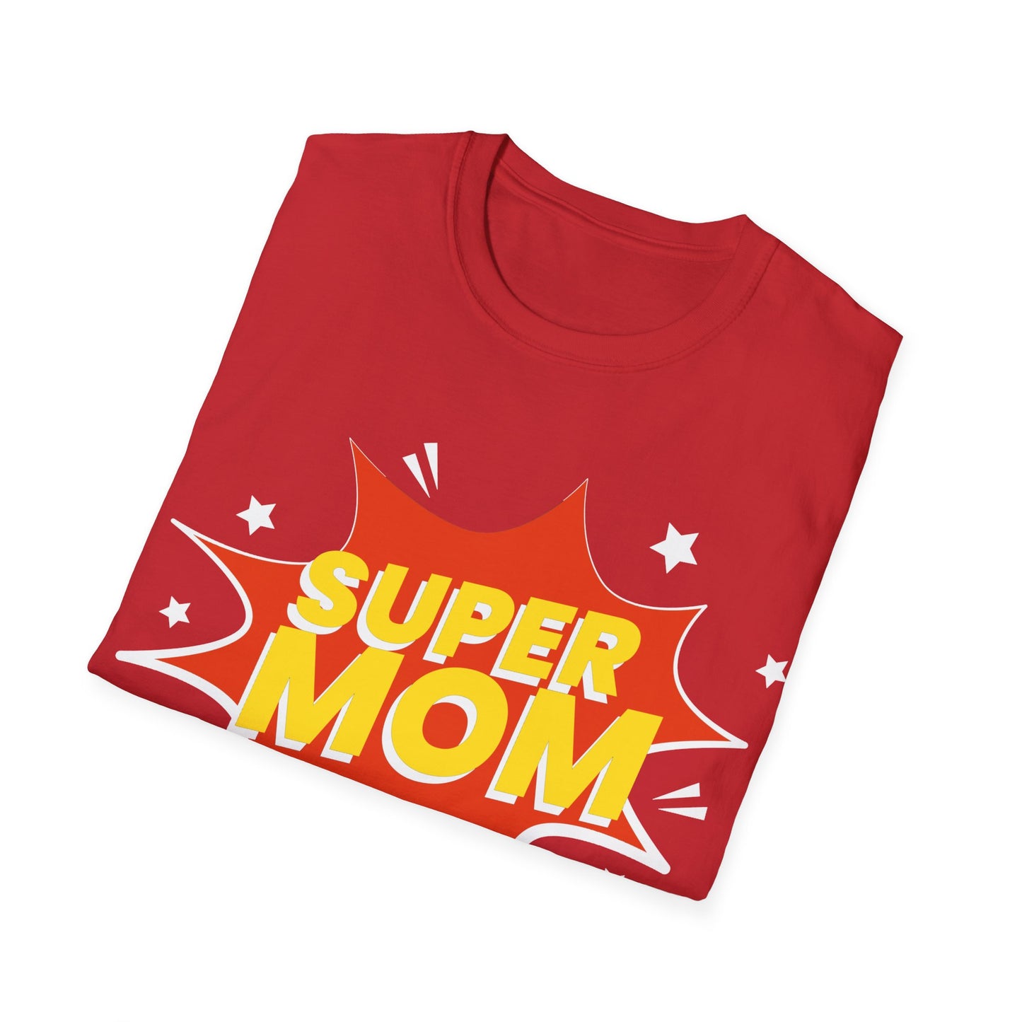 Super Mom Mothers Day Mom Gift T-Shirt