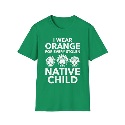 I Wear Orange for Every American Native Child Indian Pride T-Shirt for Men Women
