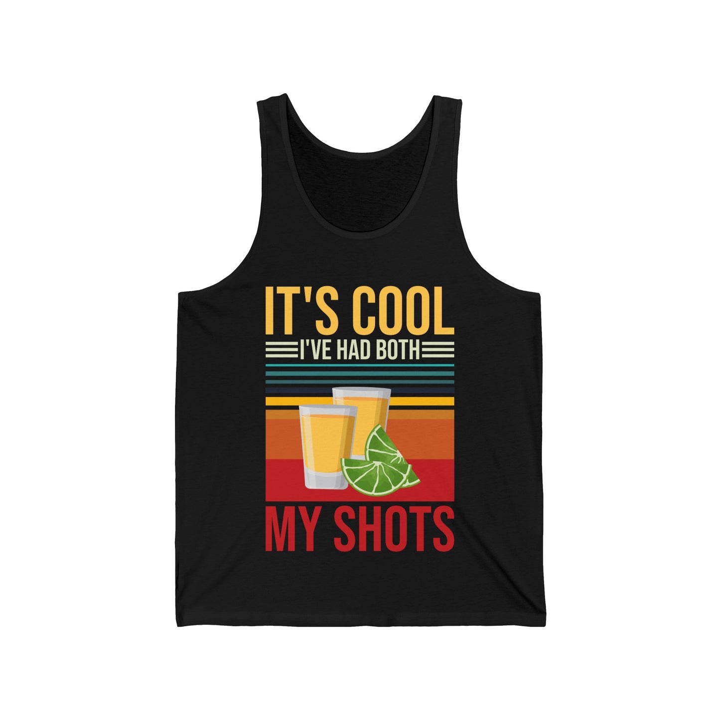 Funny Its Cool I've Had Both My Shots Tequila Vaccinated Sarcastic Tank Tops