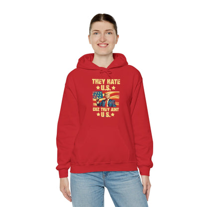 They Hate Us Cuz They Ain't Us Funny Trump 4th Of July 2024 Hoodie For Men Women Hoodie