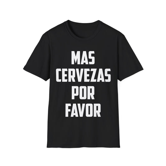 Funny Mas Cerveza Por Favor Mexican Drinking Spanish Beer Lover Gift T-Shirt Men