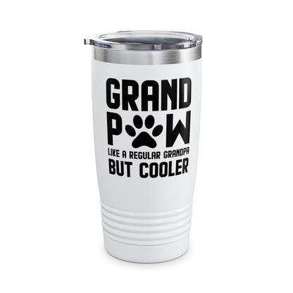 Funny Grandpaw Like Regular Grandpa But Cooler Fathers Day Dog Lovers Paw Grandpa Tumbler For Men Travelers