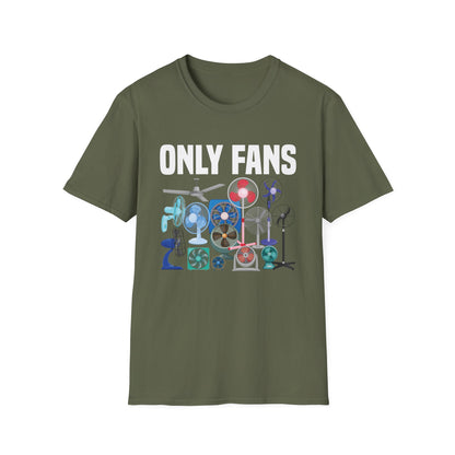 Funny Only Fans Joke Only Art Fans Womens Only Fans Joke T-Shirt