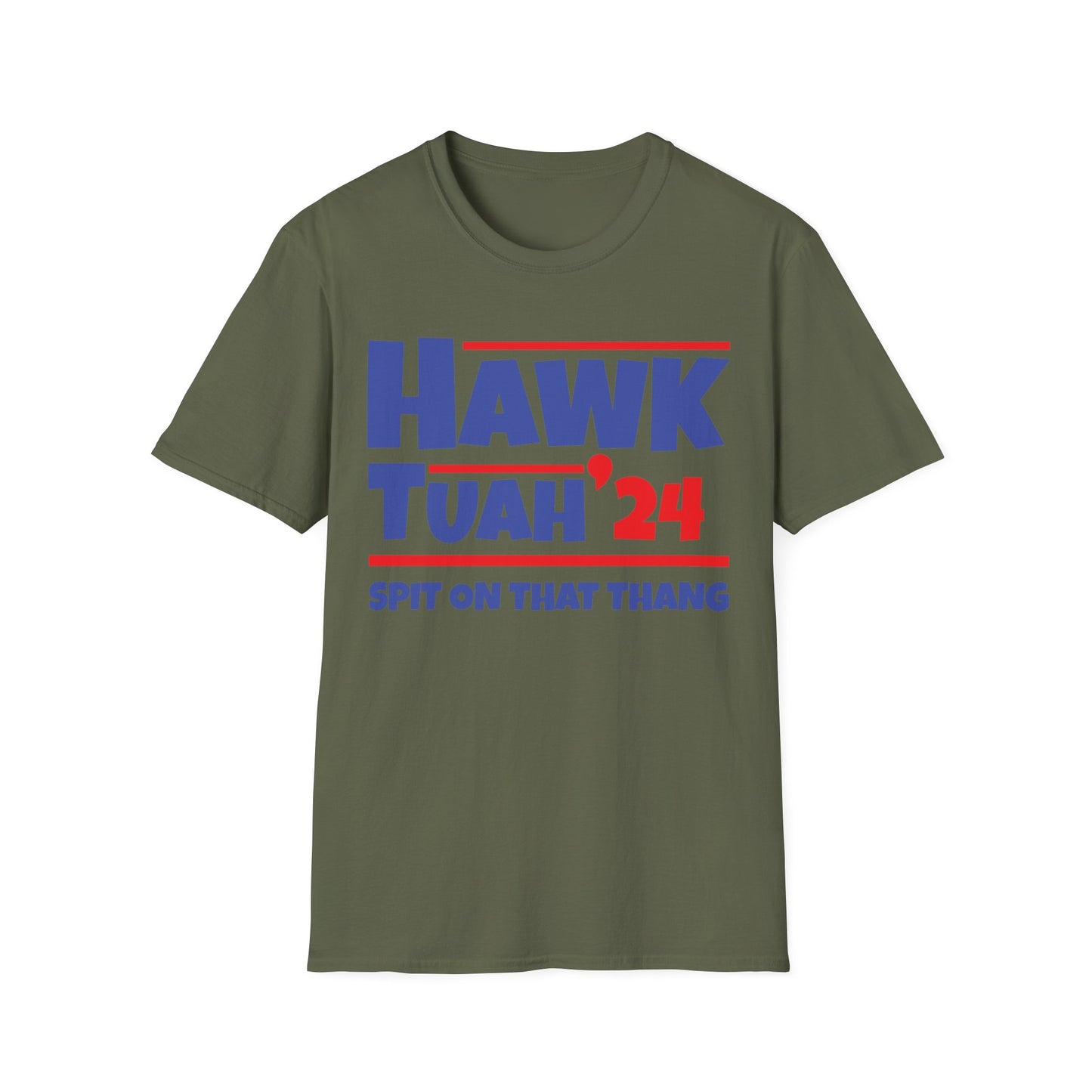 Funny Hawk Tush Spit on that Thang Presidential Candidate Parody T-Shirt For Men Women T-Shirt