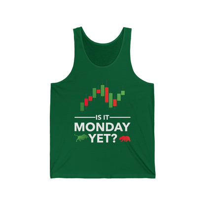 Funny is It Monday Yet Stock Market Trader Tank Tops For Men Women