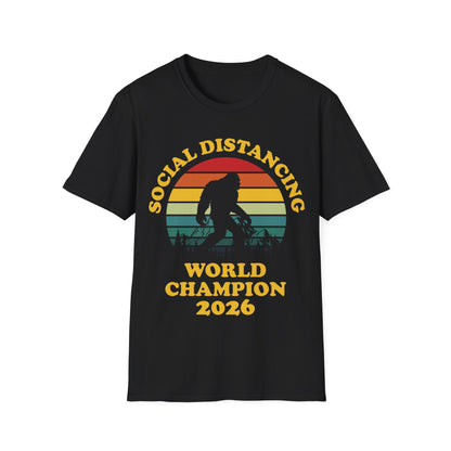 Bigfoot Social Distancing World Champion 2026 T-shirt For Men Women