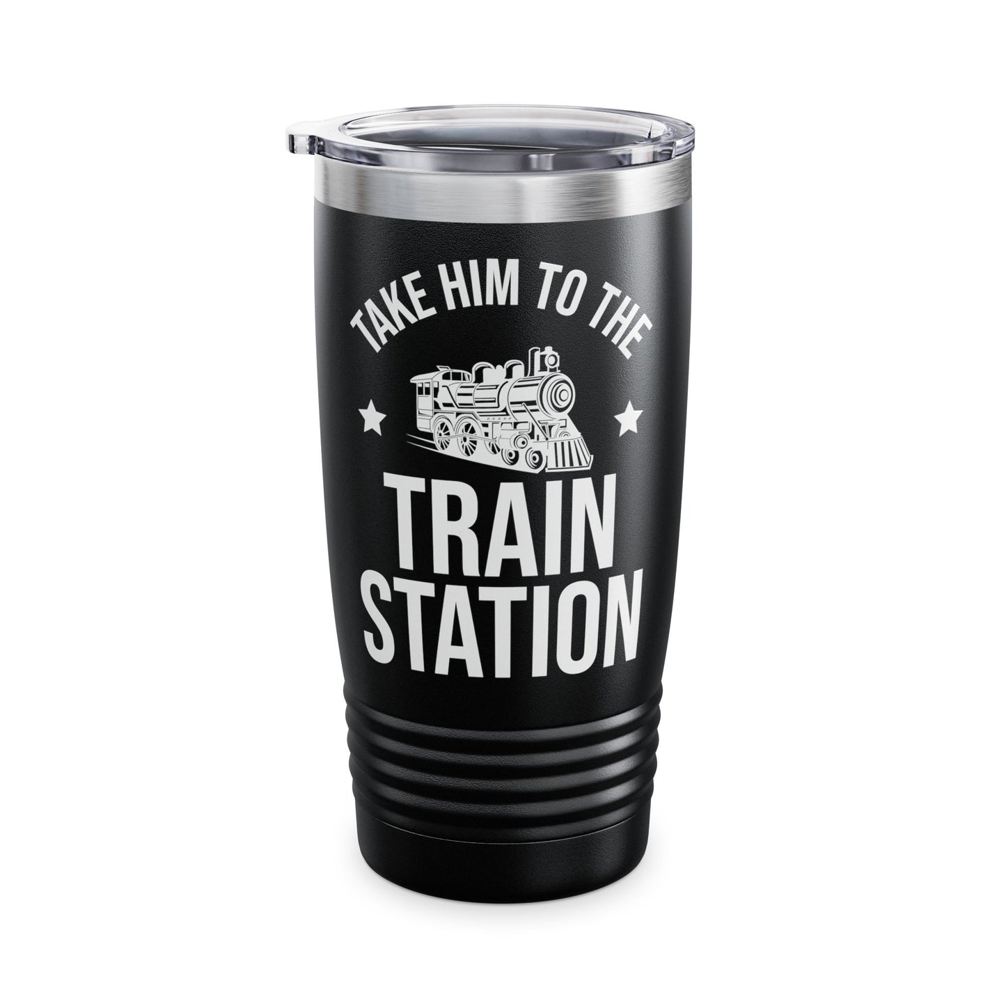 Take Him To The Train Station Platform Tumbler Men Women