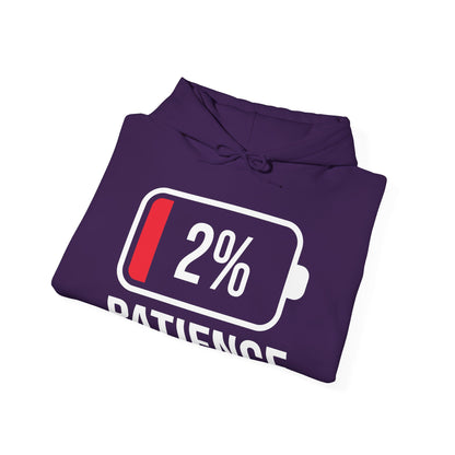 Patience 2% Battery Low Funny Waiting Hoodie For Men Women