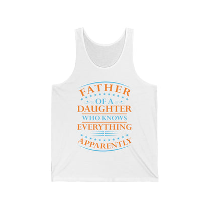 Funny Father Daughter Knows Everything Dad Fathers Day Vintage Tank Top For Men Women Tank Top