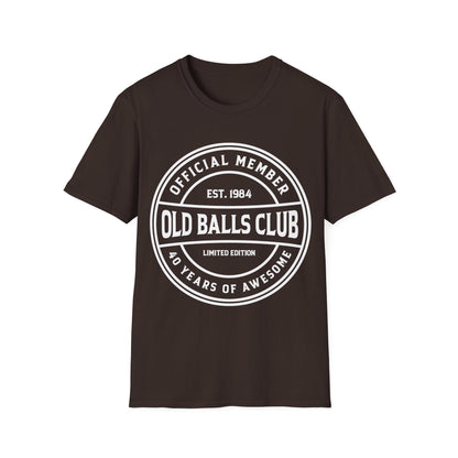 Mens Old Balls Club 40 Years Awesome Forty 40th Birthday Farthers Day T-Shirt