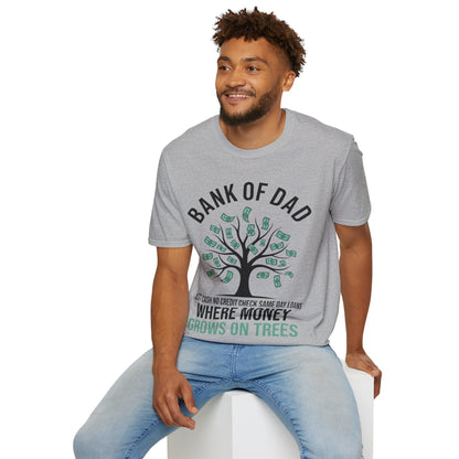 Bank of Dad Money Grows on Trees T-Shirt