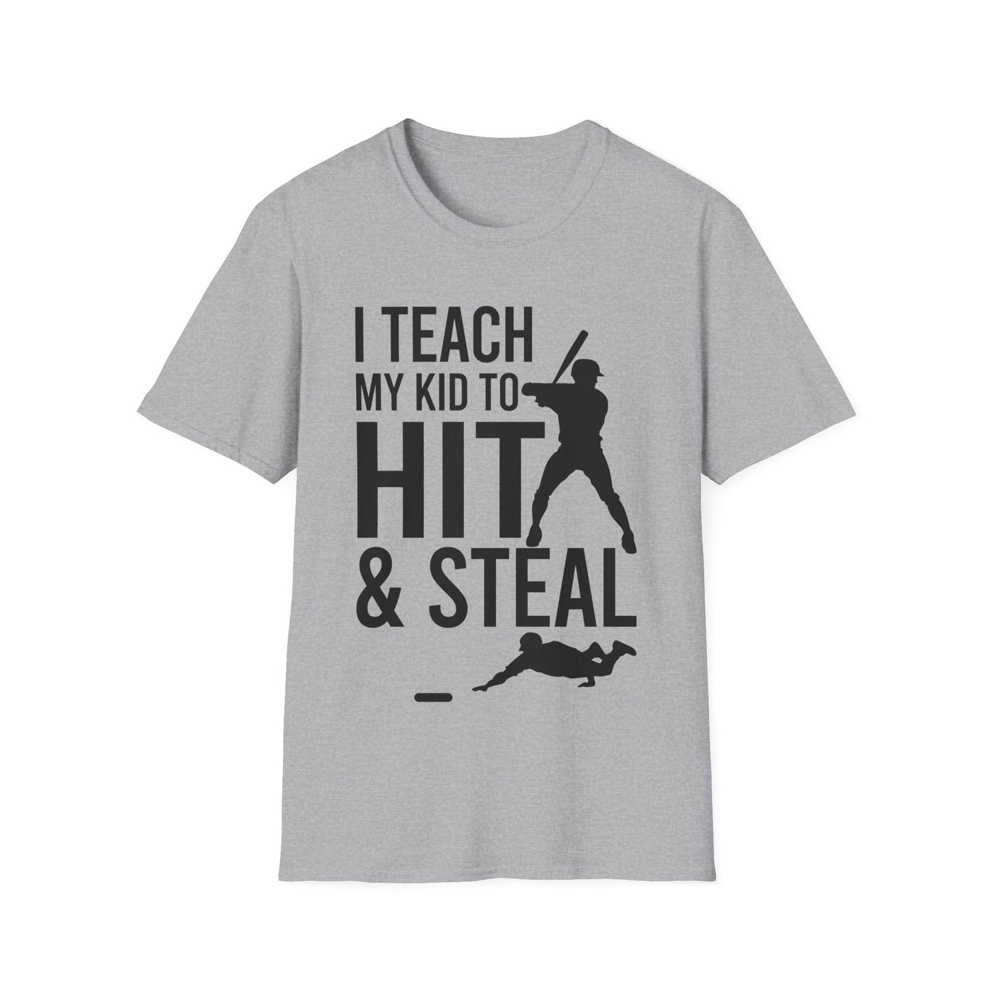 Funny I Teach My Kid to Hit and Steal Bat Helmet Baseball Sports T-Shirt Men