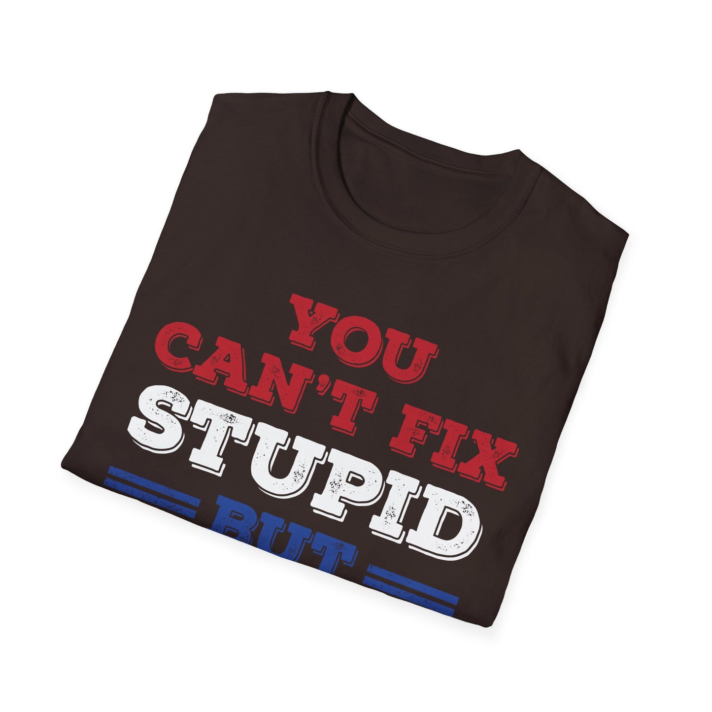 You Cant Fix Stupid But You Can Vote It Out Anti Trump President Election 2020 T-Shirt