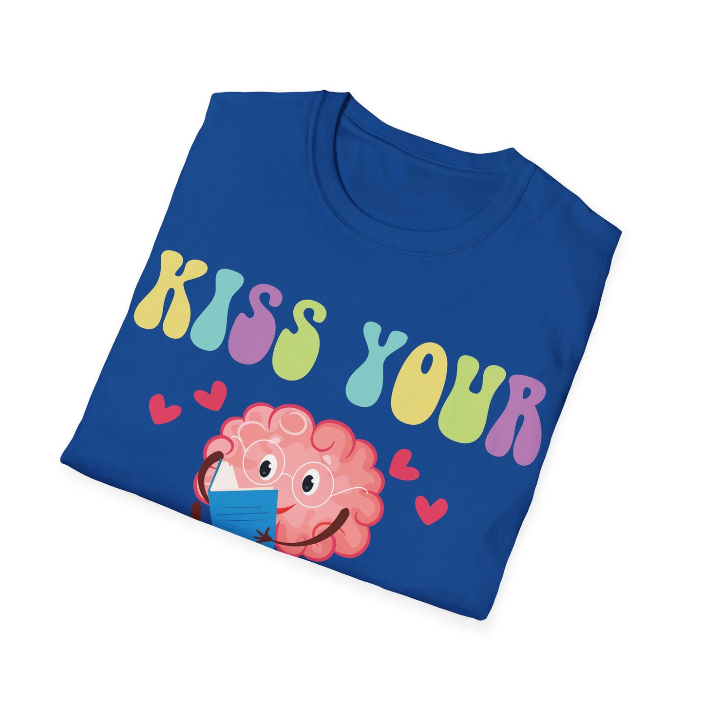 Funny Back To School Kiss Your Brain Cute Teacher Appreciation T-Shirt For Men Women T-Shirt