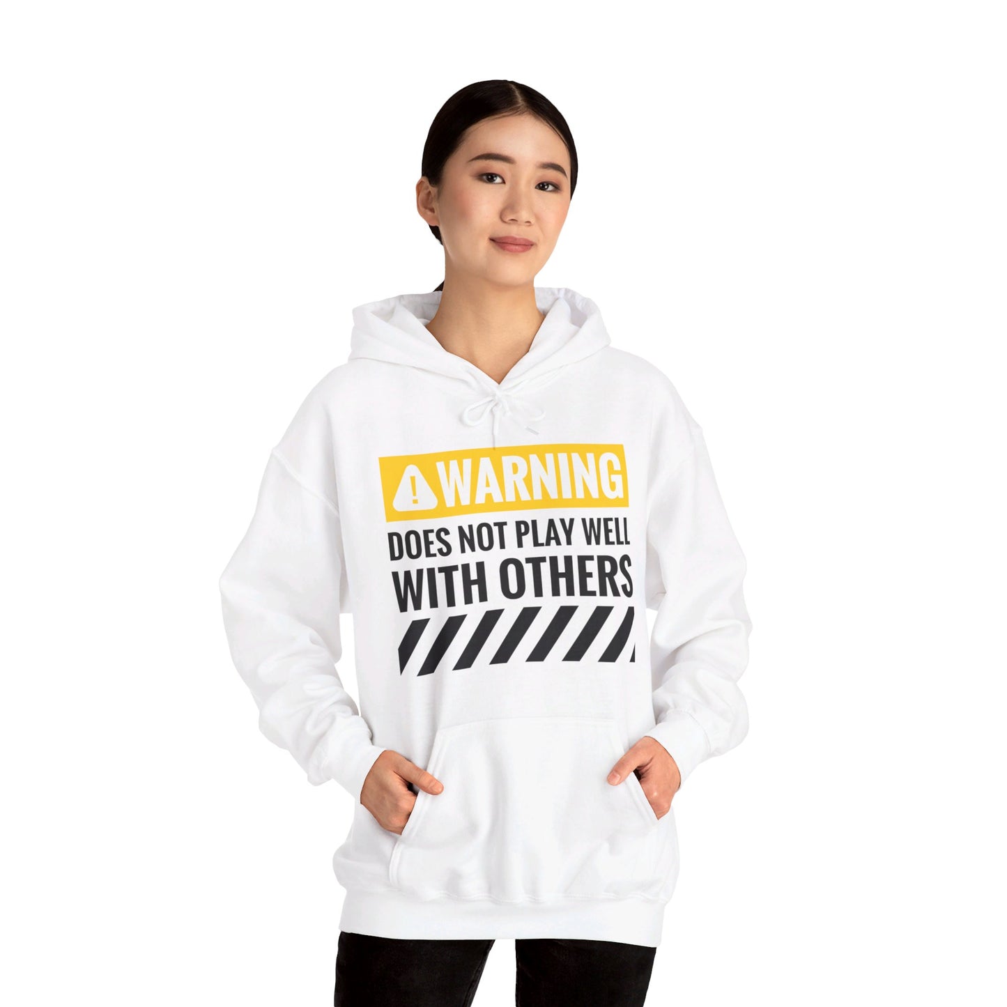 Funny Warning Does Not Play Well With Others Caution Sign Hoodie For Men Women Hoodie