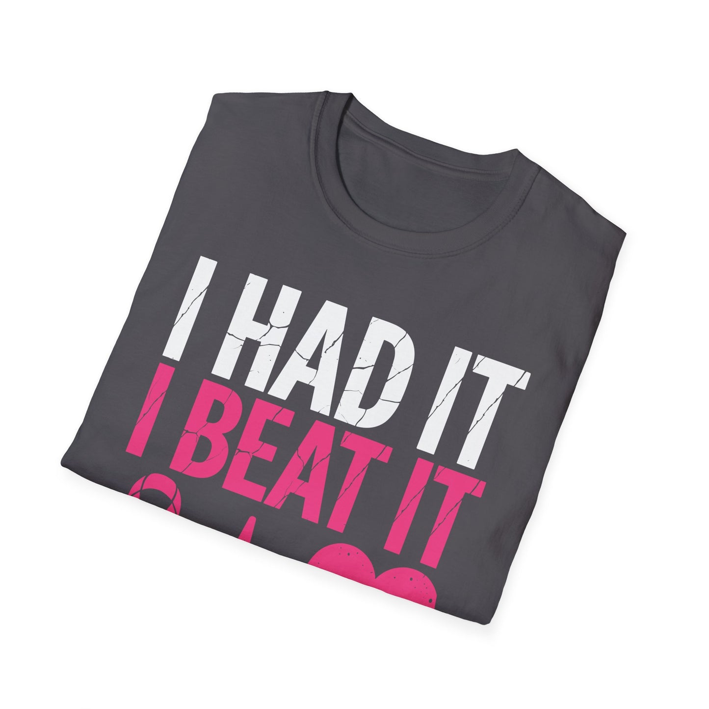 Funny I Had It I Beat It I Am Free Breast Cancer Survivor T-Shirt For Men Women
