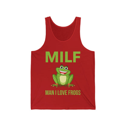 Funny Milf Man I Love Frogs Sarcastic Frog Lovers Tank Tops