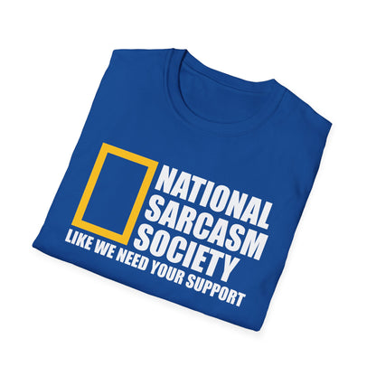 Funny National Sarcasm Society Sarcastic Shirt Tshirt Men Women