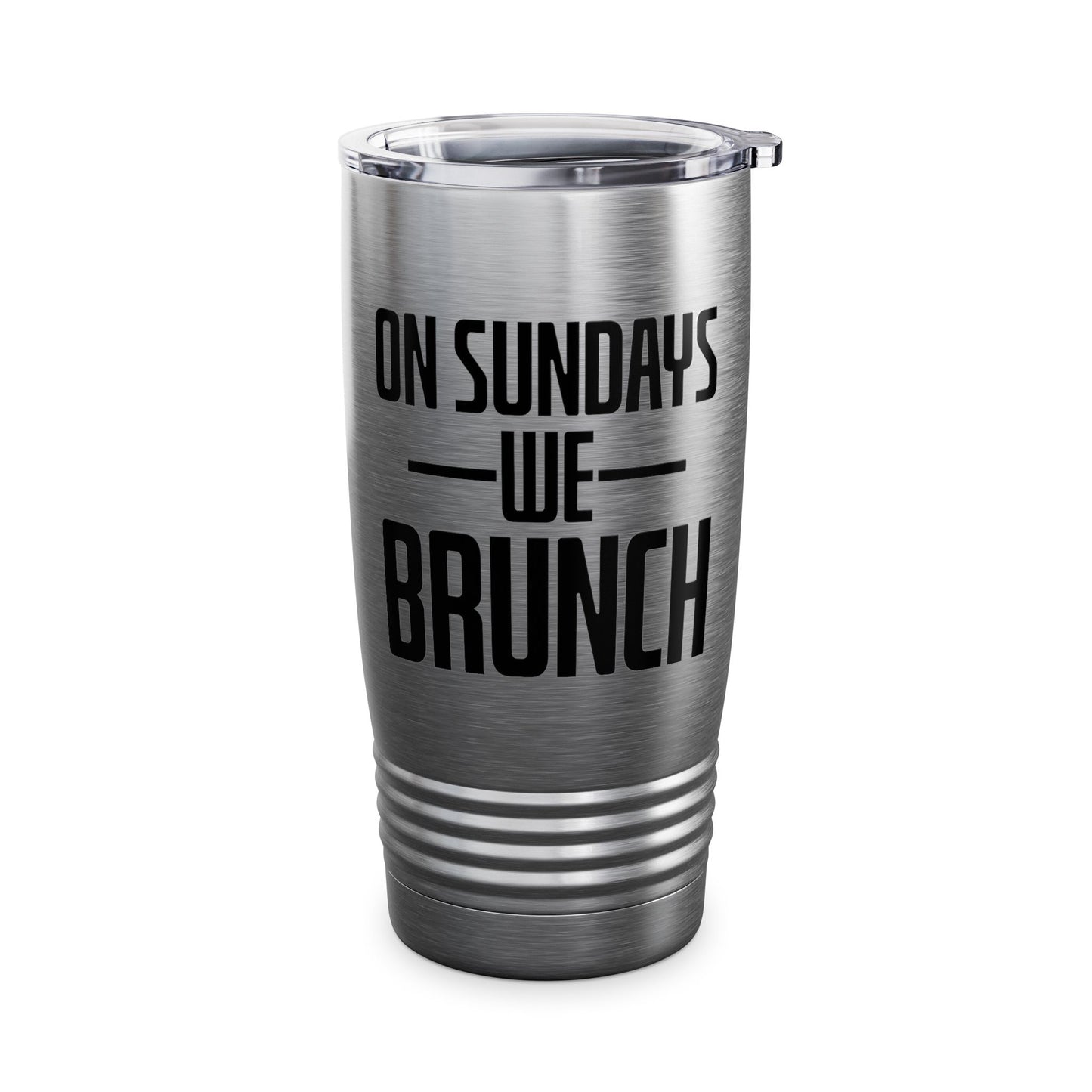 On Sundays We Brunch Friend Gift Sunday Weekend Tumbler Men Women