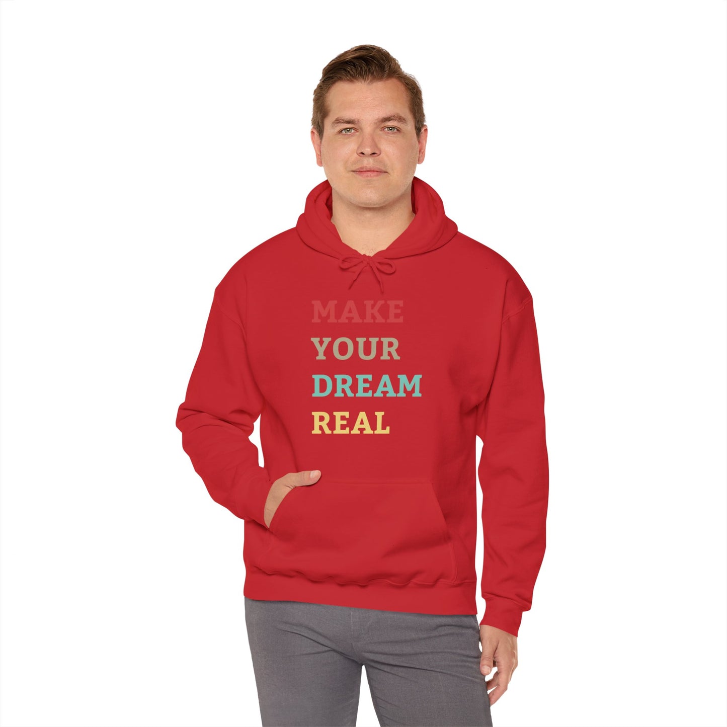 Make Your Dream Happen Motivational Hoodie Men Women