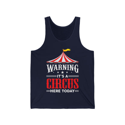 Its A Circus Here Today Circus Birthday Party Gift Costume  Tank top