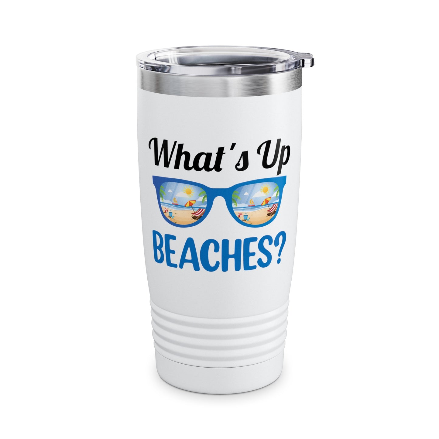 Funny What's Up Beaches Gifts Fathers Day Beach Vacation Summer Tumbler