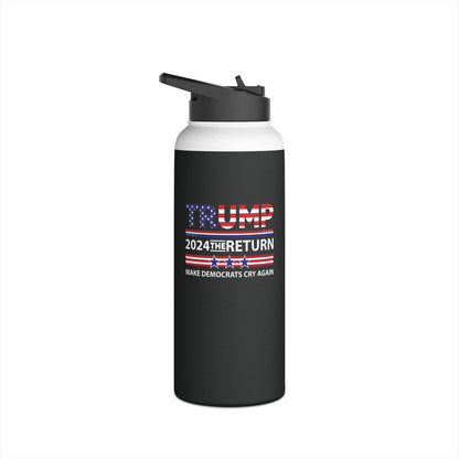 Trump 2024 The Return 45 47 Make Liberals Cry Again Water Bottle For Men Women