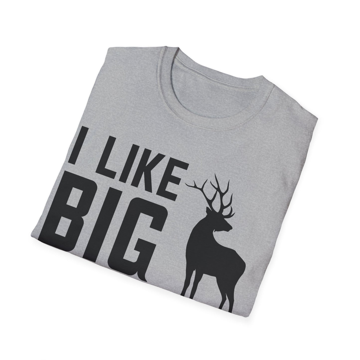 I Like Big Bucks and I Cannot Lie Deer Hunting Hunter T-Shirt Men Women