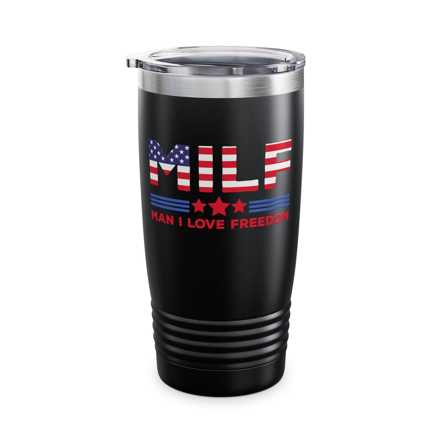 Funny MILF Man I Love Freedom Patriotic 4th Of July Funny Tumbler