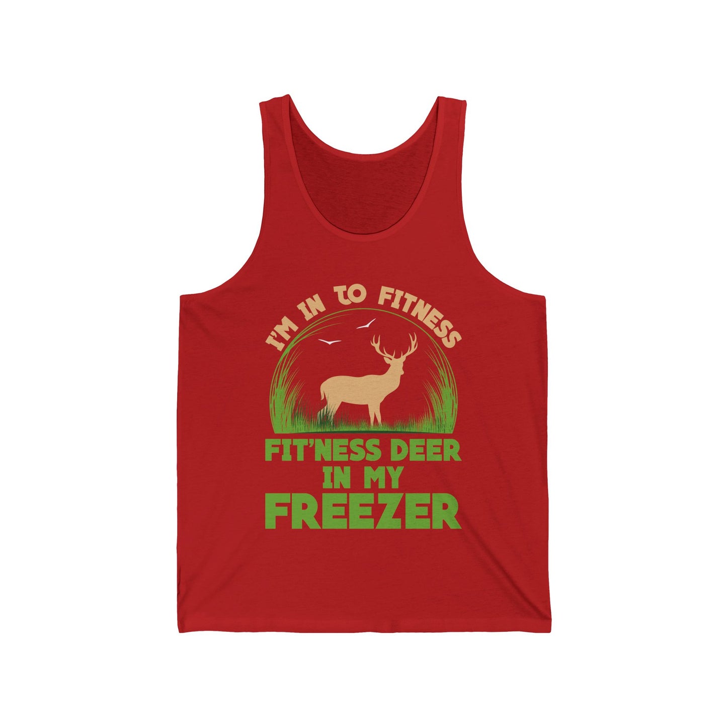 I'm Into Fitness Fit 'ness Deer Into My Freezer Funny Hunting Tank Top For Men Women