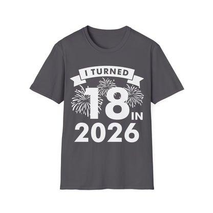 Funny I Turned 18 In 2026 18th Birthday Party Gift T-Shirt For Men Women