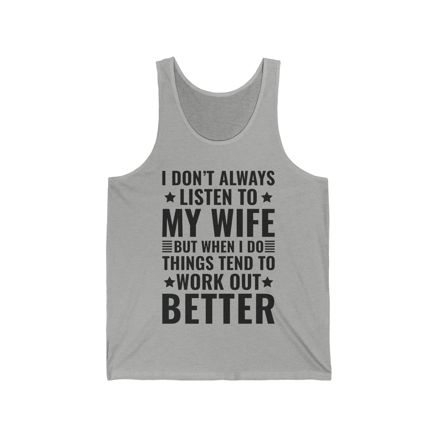 I Dont Always Listen To My Wife Funny Wife Husband Lovers Tank Top