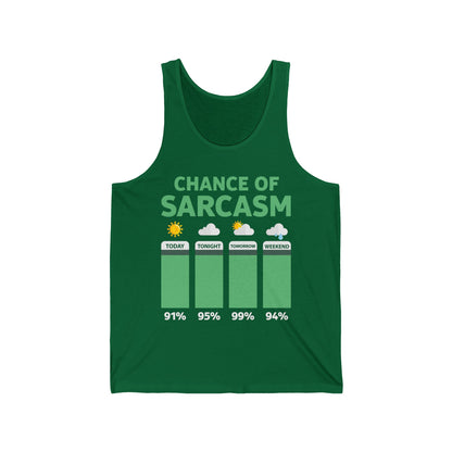 Chance Of Sarcasm Weather Funny Sarcastic Tank Top