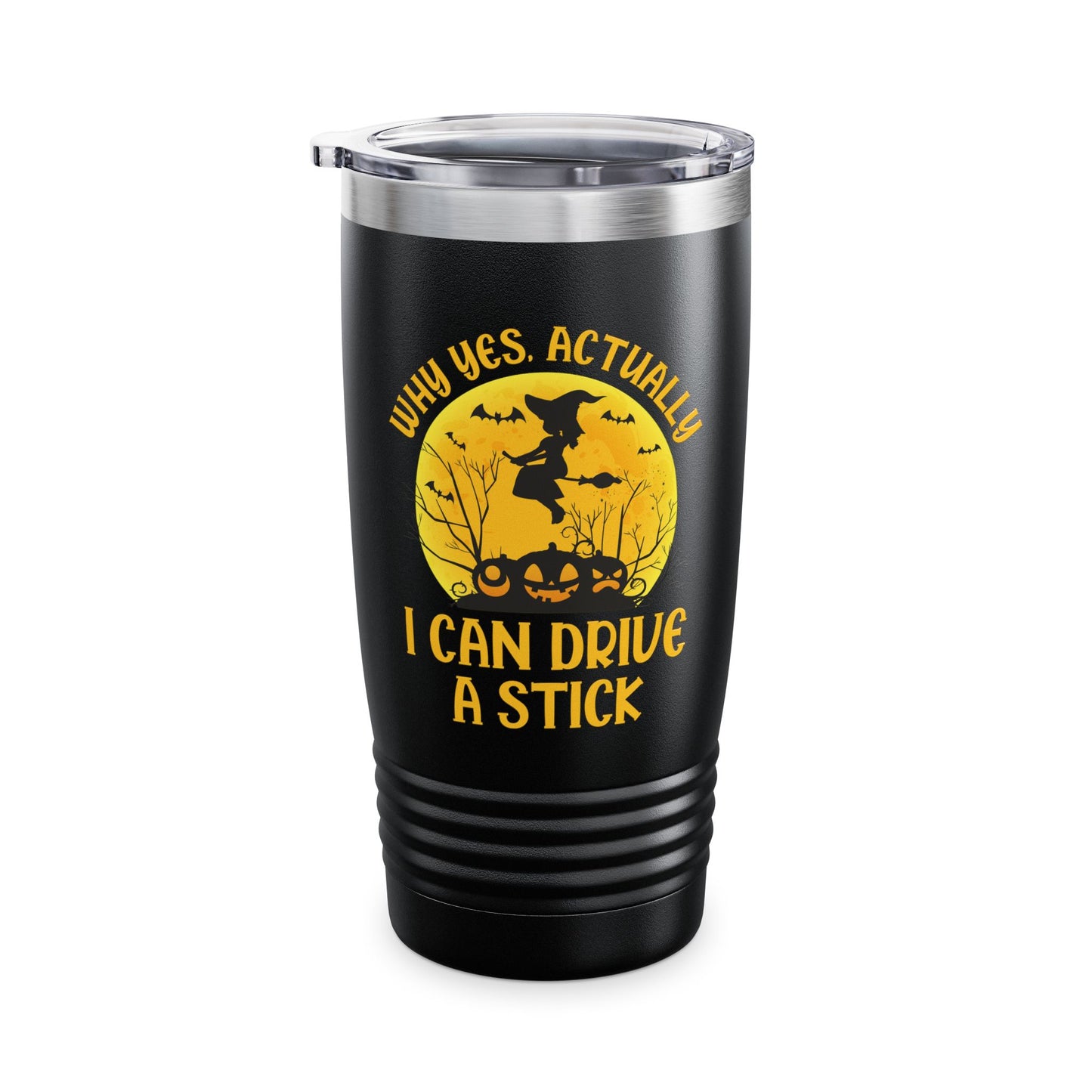 Funny Why Yes Actually I Can Drive A Stick Witch Halloween Party Tumbler Girls Women