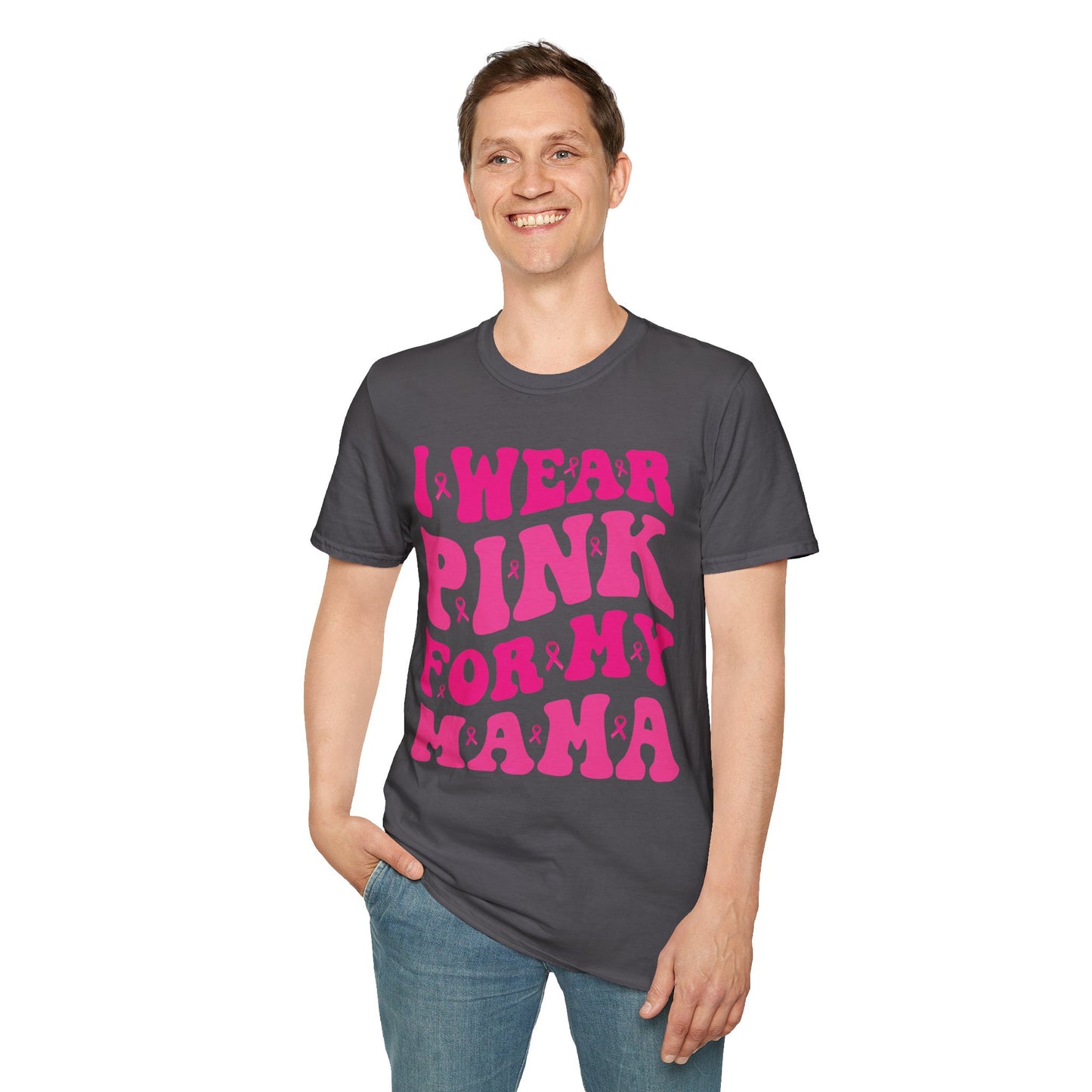 I Wear Pink For My Mama Ribbon Breast Cancer Support Squads T-Shirt For Men Women