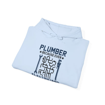 Plumber Because Even Electricians Need Heroes Funny Plumbers Hoodie For Men Women Hoodie