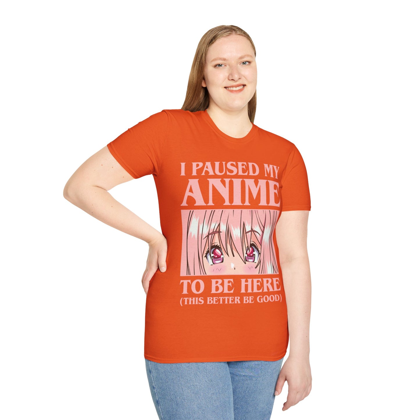 Funny I Paused My Anime T-Shirt