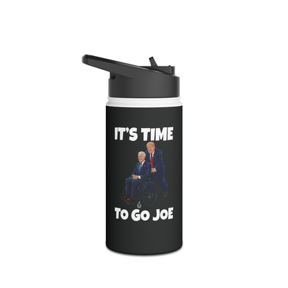 Funny Its Time To Go Joe Bottle Funny Election 2024 Vote Trump Water Bottle