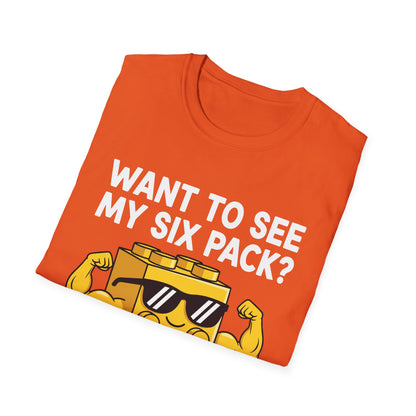 Want to See My Six Pack Bricks Lover Master Builder T-Shirt