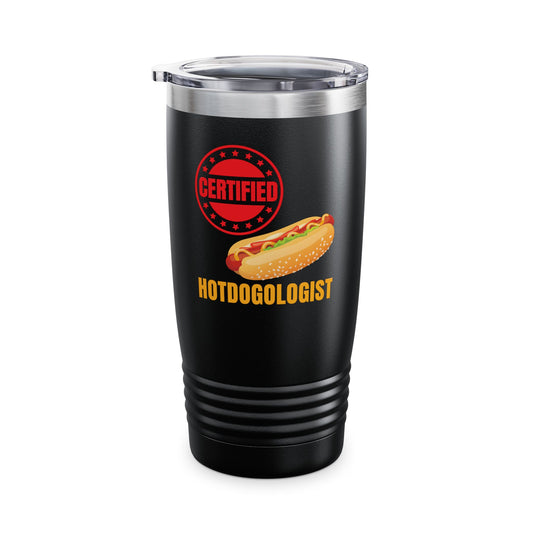 Certified Hotdogologist Hotdog Cool Sausage Hot Dog Lover Tumbler For Men Women Tumbler