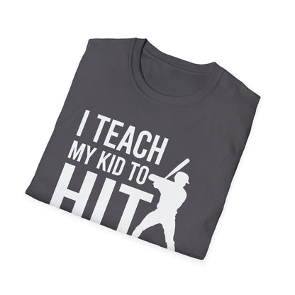 Funny I Teach My Kid to Hit and Steal Bat Helmet Baseball Sports T-Shirt Men
