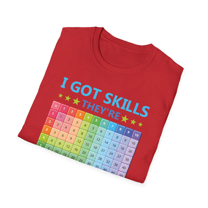 I Got Skills They are Multiplying Multiplication Chart Cool Math Teachers