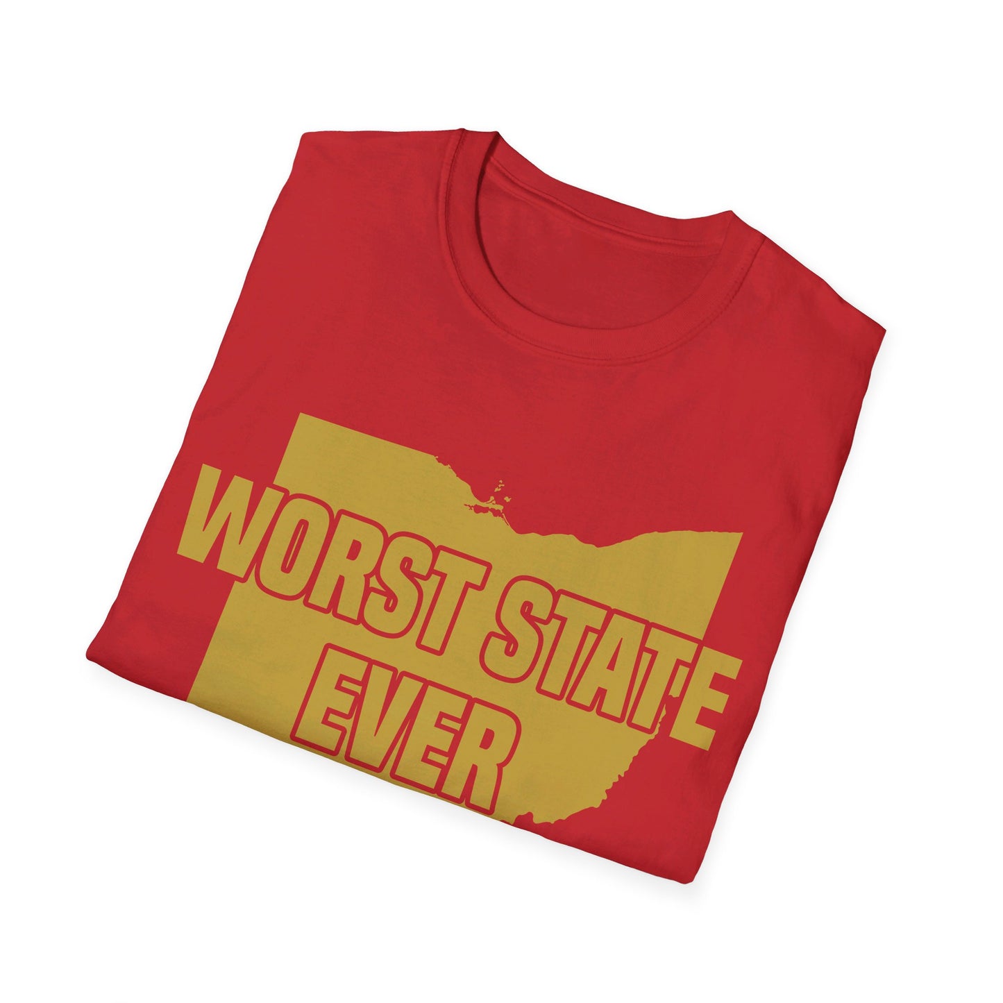 Worst State Ever Ohio Sucks Michigan Sports Fan T-Shirt Men Women