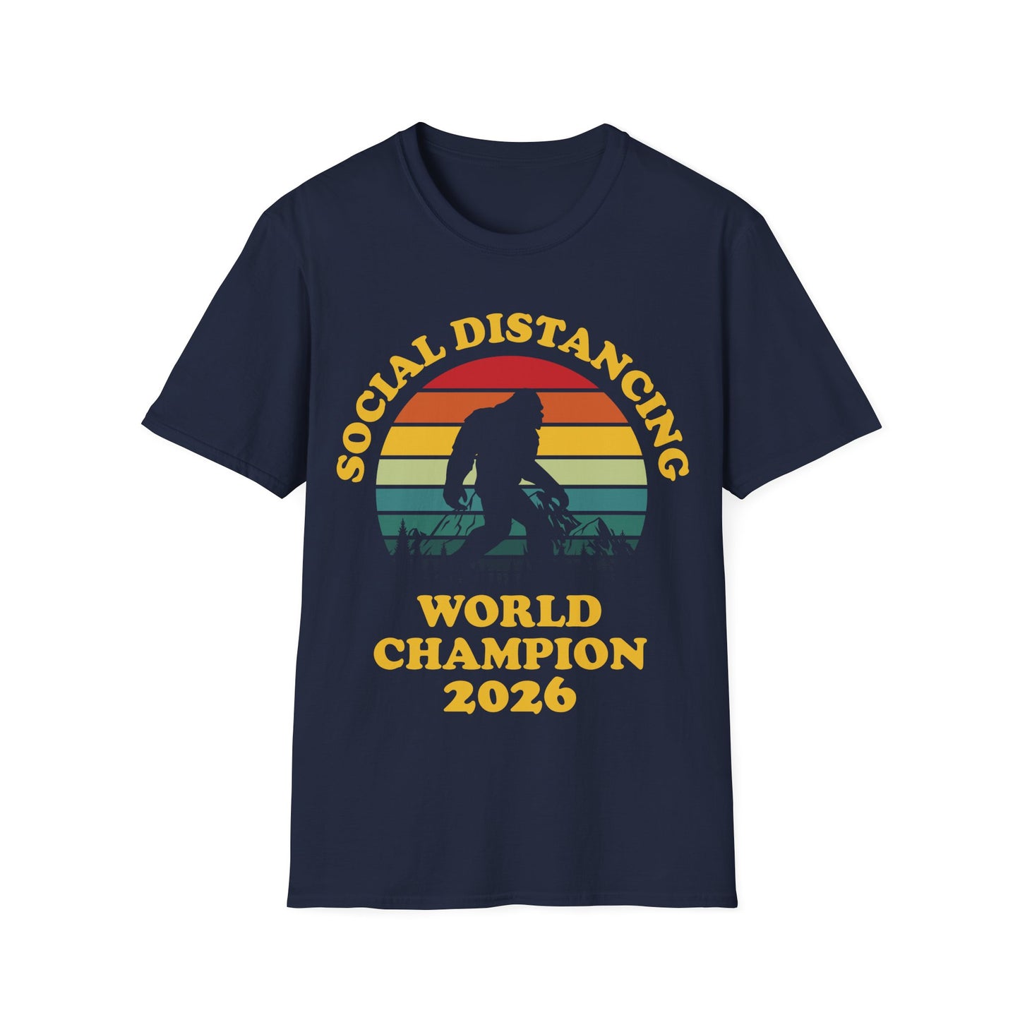 Bigfoot Social Distancing World Champion 2026 T-shirt For Men Women
